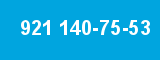 921 140-75-53